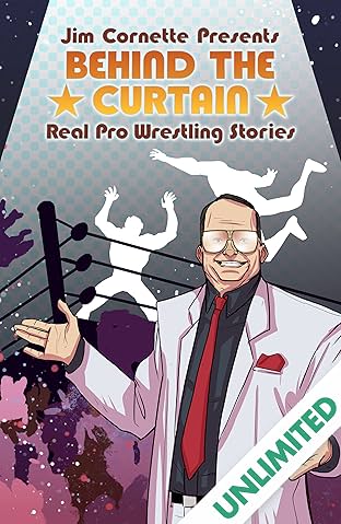 Jim Cornette Presents: Behind the Curtain—Real Pro Wrestling Stories